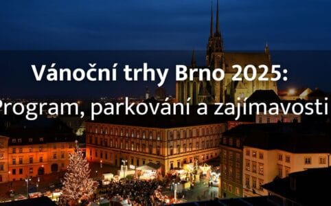 Vánoční trhy Brno 2025: Program, otevírací doba + 10 tipů, co dělat v Brně v zimě