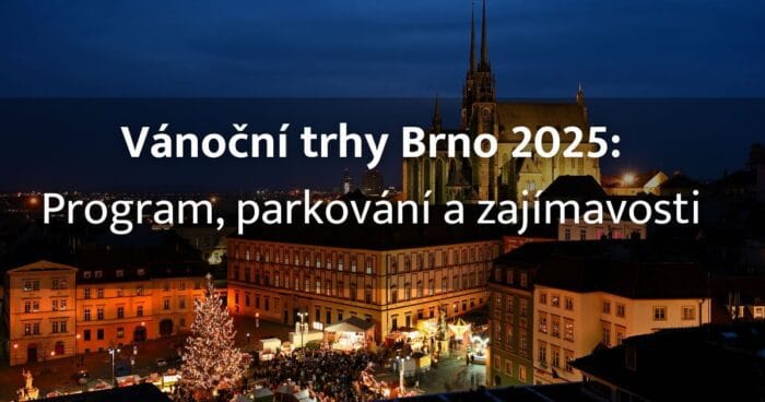 Vánoční trhy Brno 2025: Program, otevírací doba + 10 tipů, co dělat v Brně v zimě