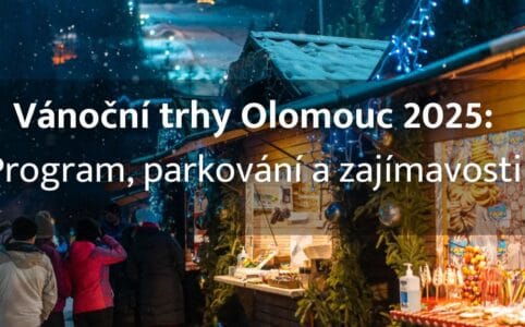 Vánoční trhy Olomouc 2025 + 10 tipů, co dělat v Olomouci v zimě