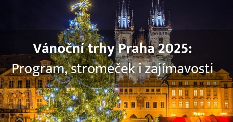 vánoční trhy Praha 2025