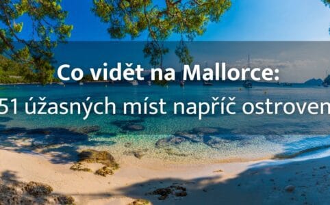 Mallorca co vidět