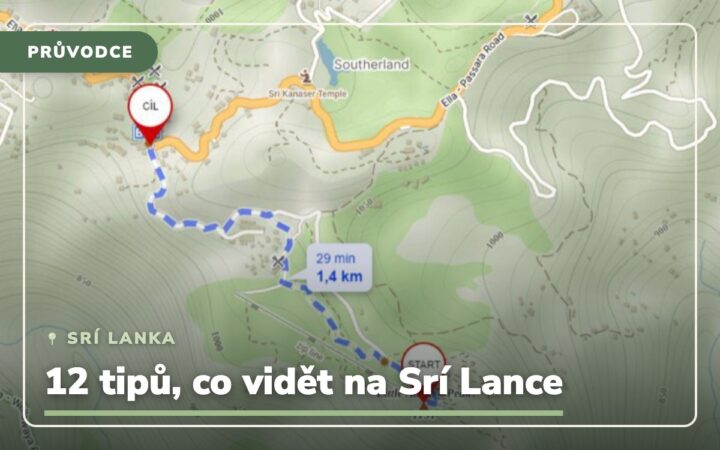 12 tipů, co vidět na Srí Lance a co nás tam nalákalo taky