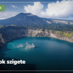 Lombok szigete: látnivalók, tengerpartok és mikor érdemes menni
